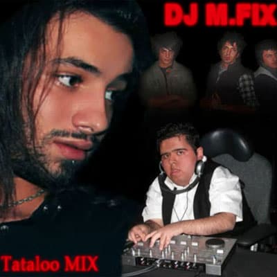 Tataloo M · DJ M.FIX