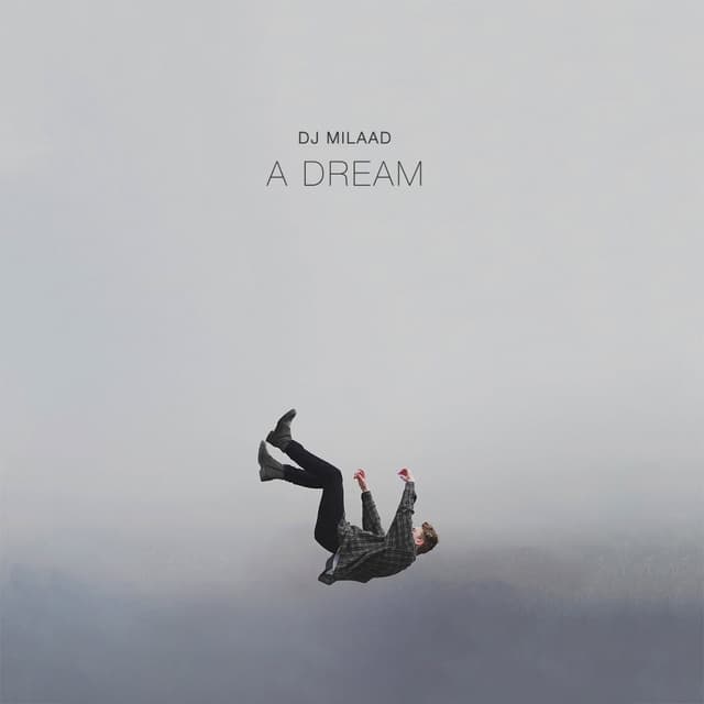 A Dream · DJ Milaad