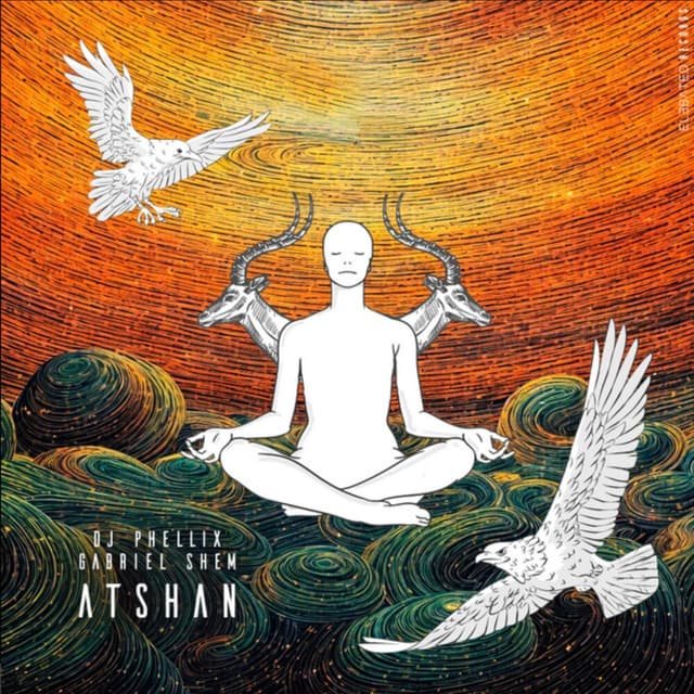 Atshan · DJ Phellix