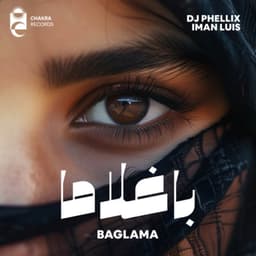Baglama · DJ Phellix