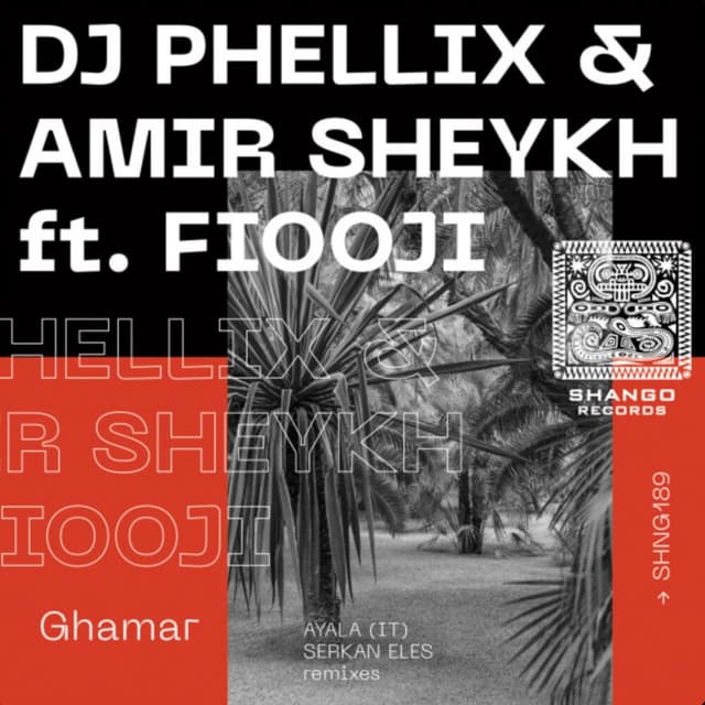 Ghamar EP · DJ Phellix