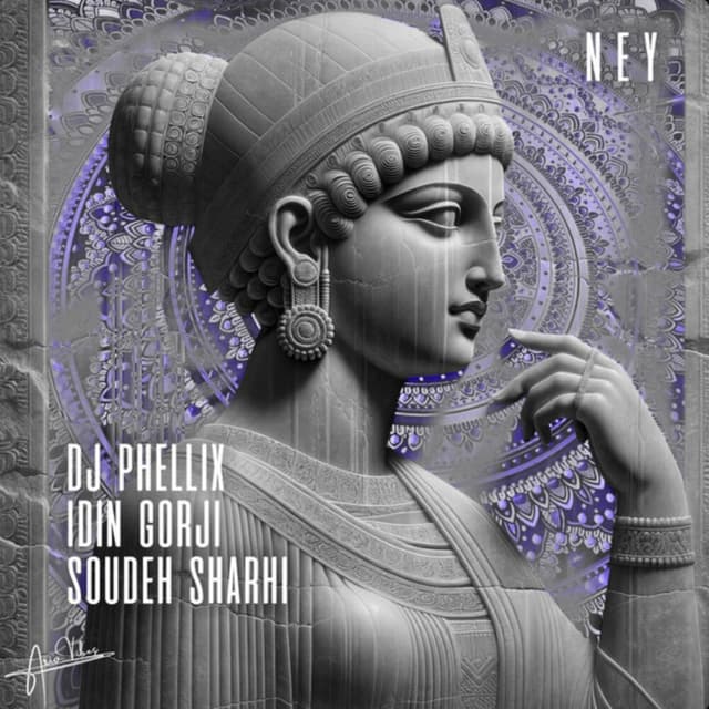 Ney · DJ Phellix