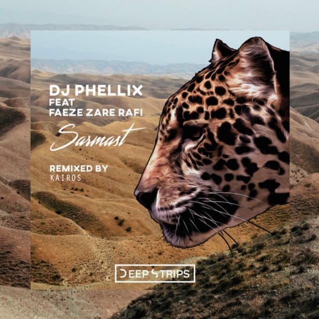 Sarmast · DJ Phellix