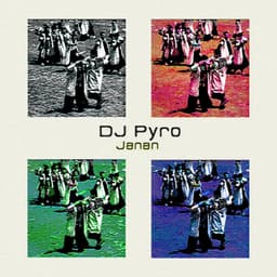 Janan · DJ Pyro