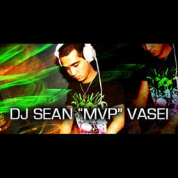 Yayo · DJ Sean Vasei