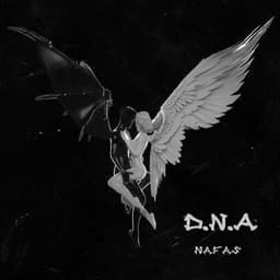 Nafas · D.N.A