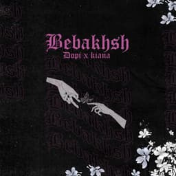 Bebakhsh · Dopi