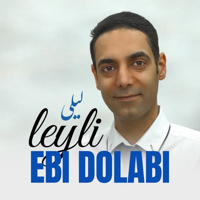 Leyli · Ebi Dolabi