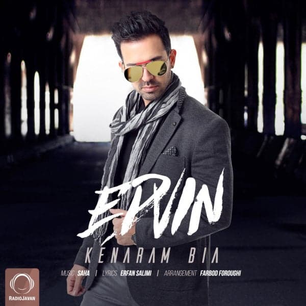 Kenaram Bia · Edvin