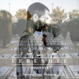 Fereshte · Ehsan Nvb