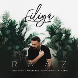 Raaz · Eiliya