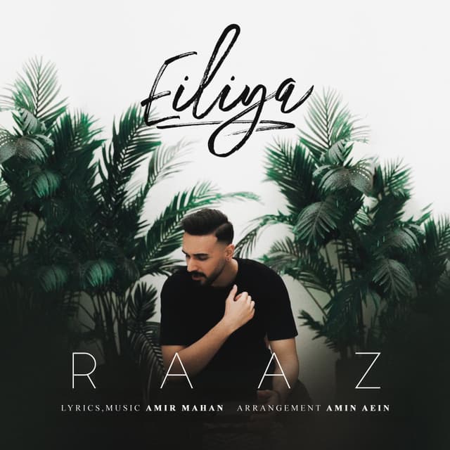 Raaz · Eiliya