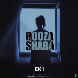 Rooza Shaba · EK1