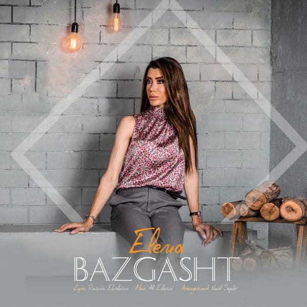 Bazgasht · Elena