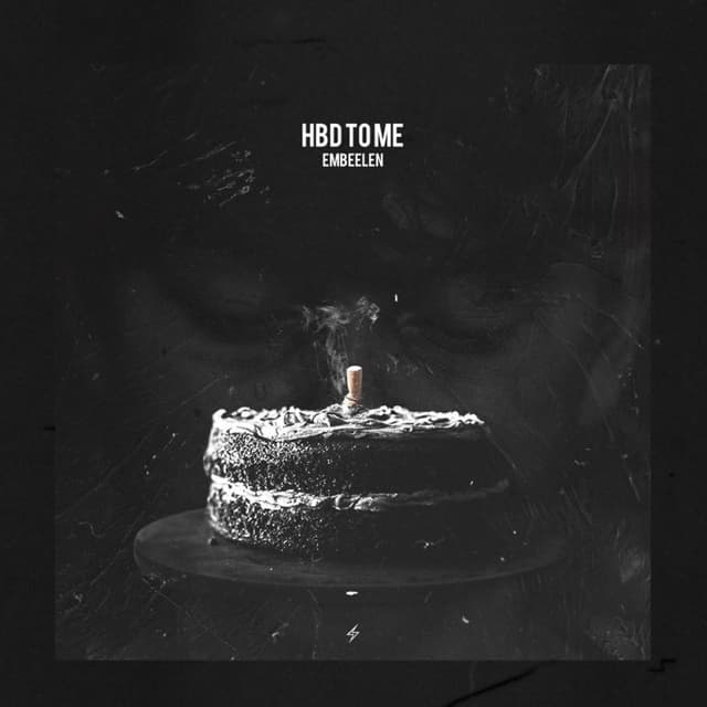 HBD To Me · Embeelen