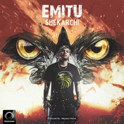 Shekarchi · Emitu