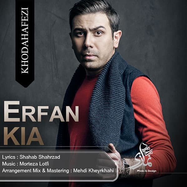 Khodahafezi · Erfan Kia
