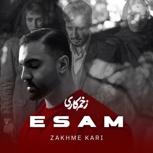 Zakhme Kari · Esam