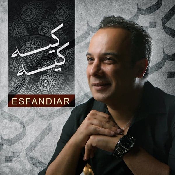 Kie Kie · Esfandiar
