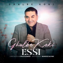 Ghalbe Koki · Essi