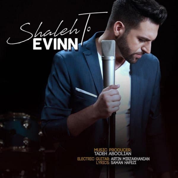 Shaleh To · Evinn