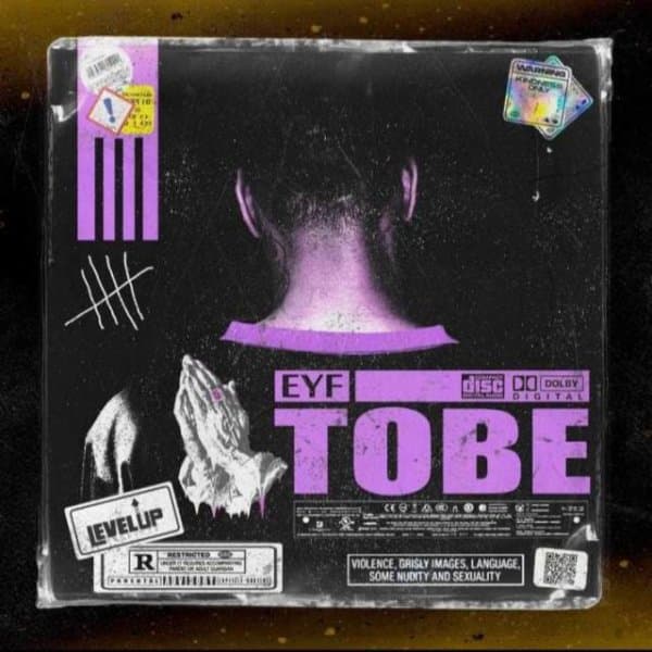 Tobe · Eyf
