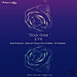 Black Rose · Eyn