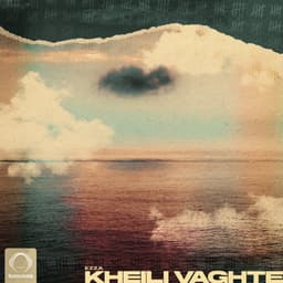Kheili Vaghte · Ezza