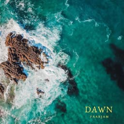 Dawn · Faarjam