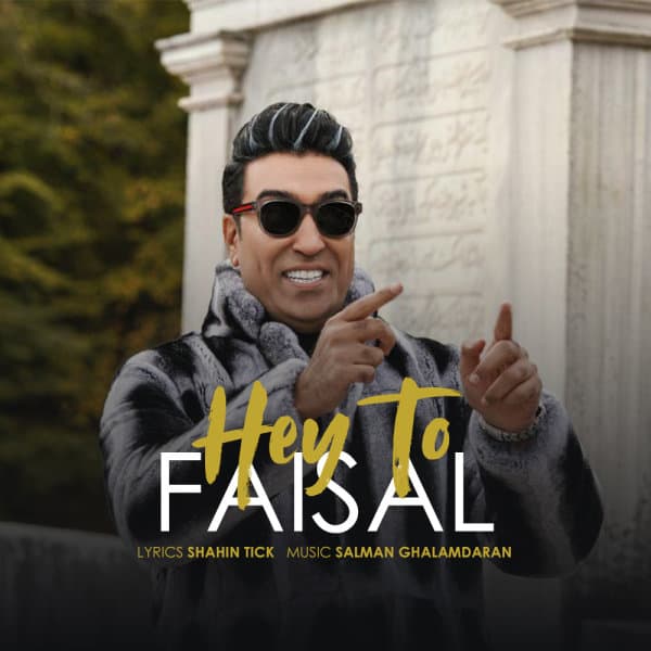 Hey To · Faisal