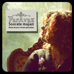Soorate Majazi · Faravaz