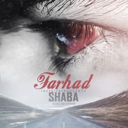 Shaba · Farhaad
