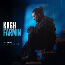 Kash · Farmin