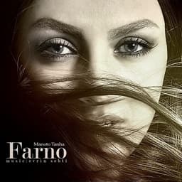 Manoto Tanha · Farno