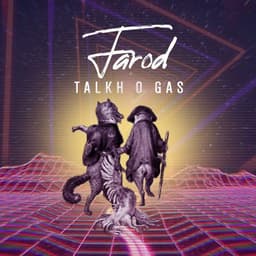 Talkho Gas · Farod