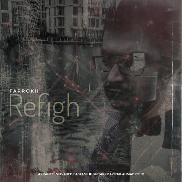 Refigh · Farrokh