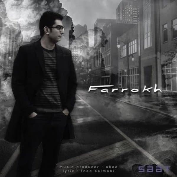 Saat · Farrokh