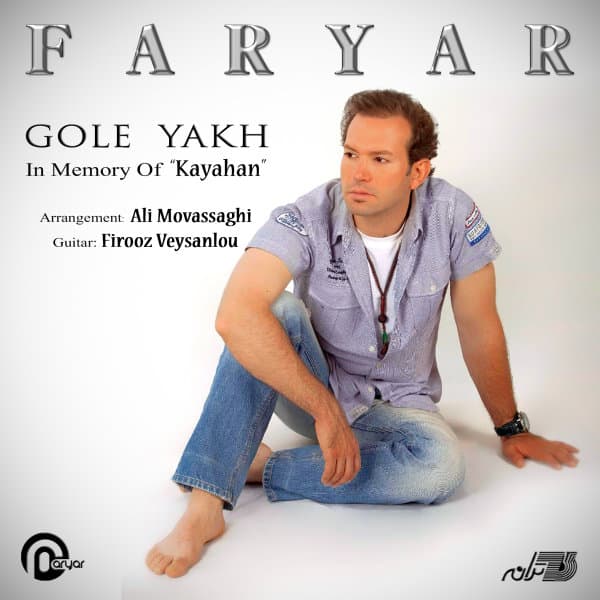 Gole Yakh · Faryar