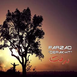 Derakht · Farzad