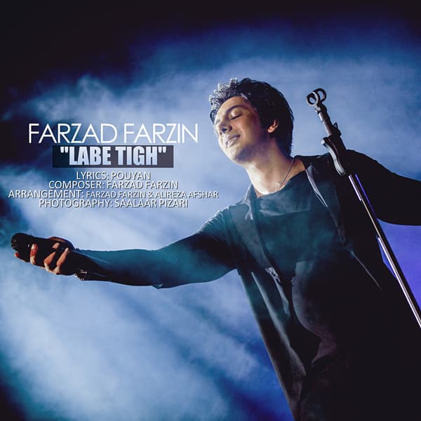 Labe Tigh · Farzad Farzin