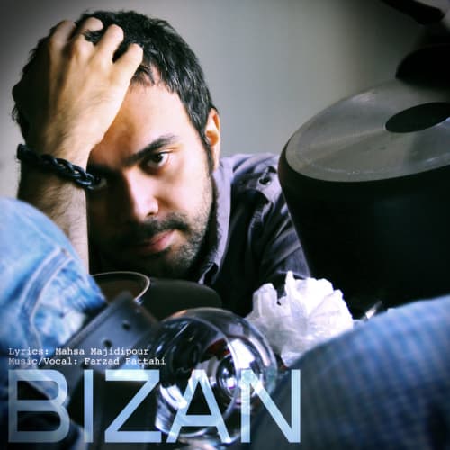 Bizan · Farzad Fattahi