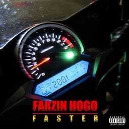 Faster · Farzin Hogo