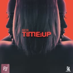 Time Up · Fater
