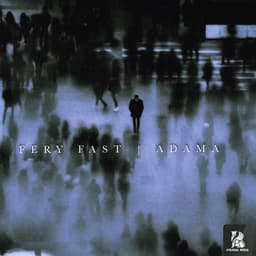 Adama · Fery Fast