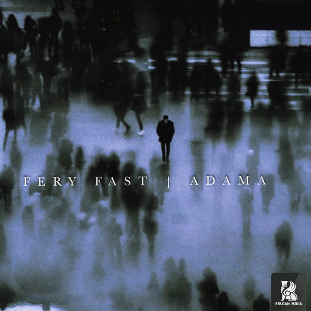 Adama · Fery Fast