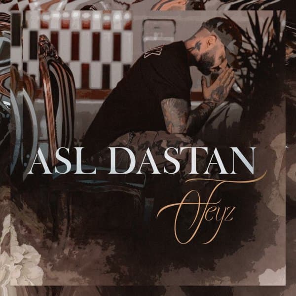 Asle Dastan · Feyz