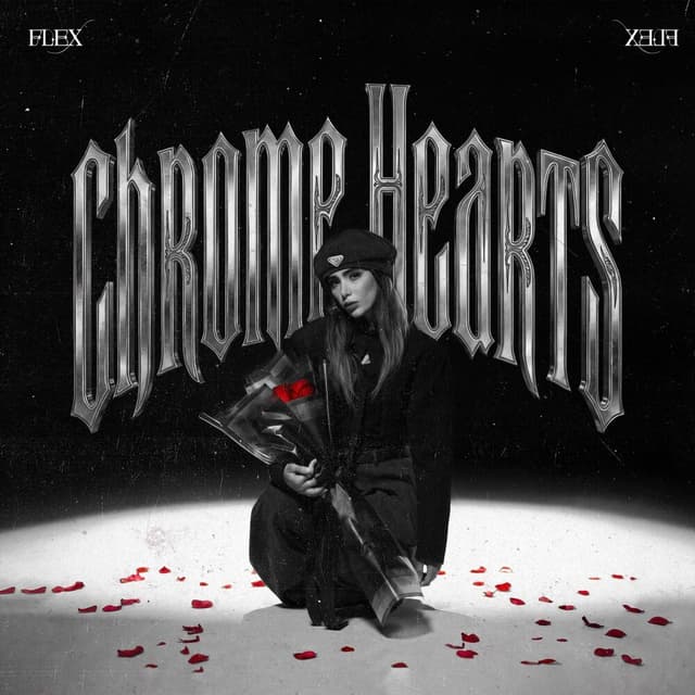 Chrome Hearts · Flex