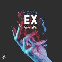 EX · Four Plus