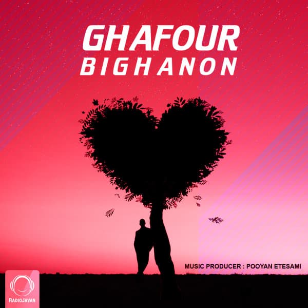 Bi Ghanon · Ghafour