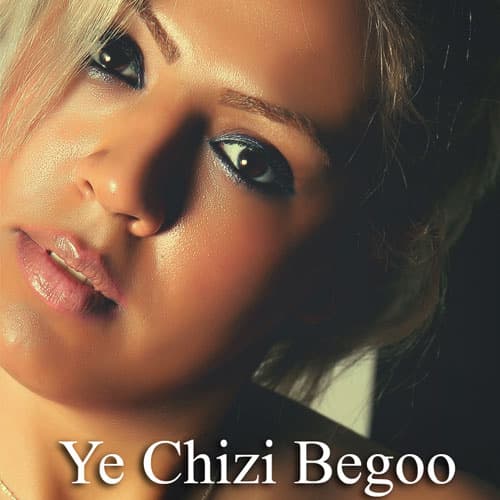 Ye Chizi Begoo · Ghazal Sheydaei